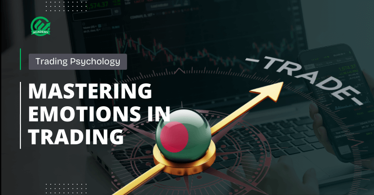 Mastering Emotions in Trading