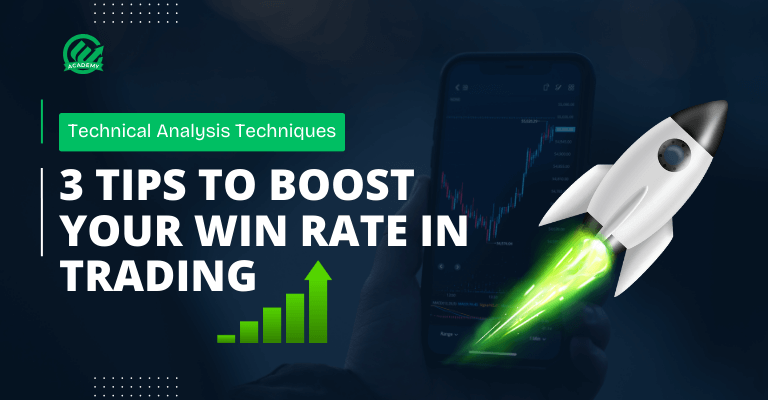 3 Tips to Boost Your Win Rate in Trading